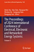 E-Book (pdf) The Proceedings of 2024 International Conference of Electrical, Electronic and Networked Energy Systems von 