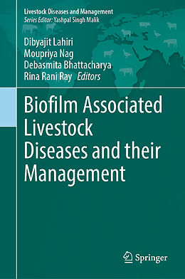 Livre Relié Biofilm Associated Livestock Diseases and their Management de 