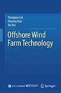E-Book (pdf) Offshore Wind Farm Technology von Yongqian Liu, Shuang Han, Jie Yan