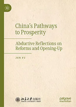 E-Book (pdf) China's Pathways to Prosperity von Jun Fu