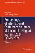 E-Book (pdf) Proceedings of International Conference on Image, Vision and Intelligent Systems 2024 (ICIVIS 2024) von 