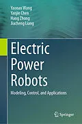E-Book (pdf) Electric Power Robots von Yaonan Wang, Yanjie Chen, Hang Zhong