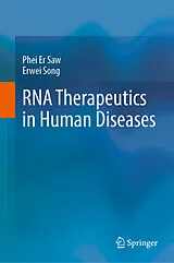 E-Book (pdf) RNA Therapeutics in Human Diseases von Phei Er Saw, Erwei Song