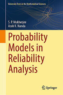 Fester Einband Probability Models in Reliability Analysis von S. P. Mukherjee, Asok K. Nanda