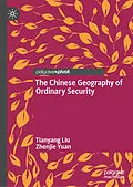E-Book (pdf) The Chinese Geography of Ordinary Security von Tianyang Liu, Zhenjie Yuan