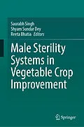 E-Book (pdf) Male Sterility Systems in Vegetable Crop Improvement von 