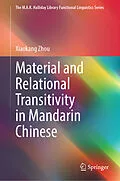 E-Book (pdf) Material and Relational Transitivity in Mandarin Chinese von Xiaokang Zhou