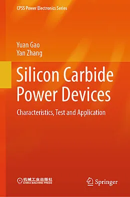 E-Book (pdf) Silicon Carbide Power Devices von Yuan Gao, Yan Zhang