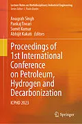E-Book (pdf) Proceedings of 1st International Conference on Petroleum, Hydrogen and Decarbonization von 
