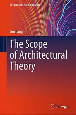 E-Book (pdf) The Scope of Architectural Theory von Jon Lang