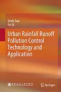 E-Book (pdf) Urban Rainfall Runoff Pollution Control Technology and Application von Dezhi Sun, Fei Qi