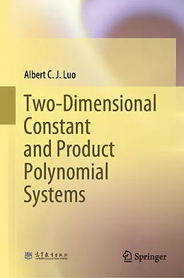 E-Book (pdf) Two-Dimensional Constant and Product Polynomial Systems von Albert C. J. Luo