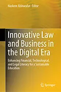 E-Book (pdf) Innovative Law and Business in the Digital Era von 