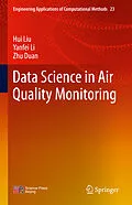 E-Book (pdf) Data Science in Air Quality Monitoring von Hui Liu, Yanfei Li, Zhu Duan