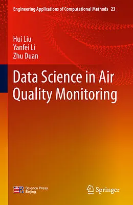 E-Book (pdf) Data Science in Air Quality Monitoring von Hui Liu, Yanfei Li, Zhu Duan