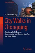 E-Book (pdf) City Walks in Chongqing von Ali Cheshmehzangi