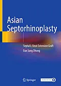 E-Book (pdf) Asian Septorhinoplasty von Eun Sang Dhong