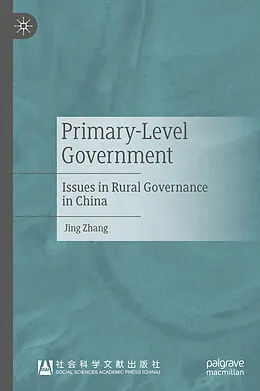 E-Book (pdf) Primary-Level Government von Jing Zhang
