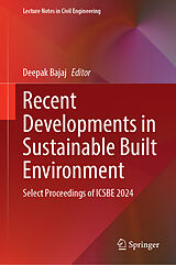 Fester Einband Recent Developments in Sustainable Built Environment von 