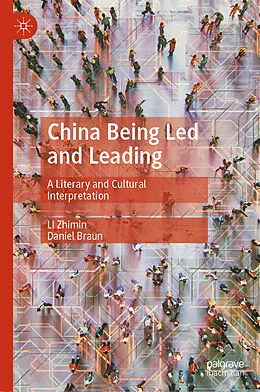 E-Book (pdf) China Being Led and Leading von Zhimin Li, Daniel Braun