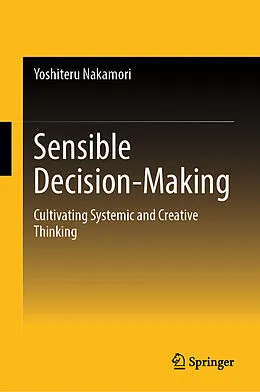 E-Book (pdf) Sensible Decision-Making von Yoshiteru Nakamori