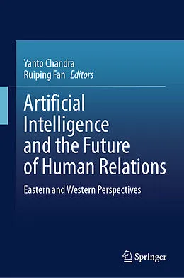 E-Book (pdf) Artificial Intelligence and the Future of Human Relations von 
