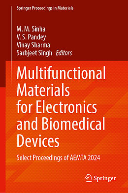 Fester Einband Multifunctional Materials for Electronics and Biomedical Devices von 