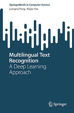 E-Book (pdf) Multilingual Text Recognition von Liangrui Peng, Ruijie Yan
