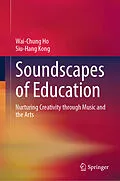 E-Book (pdf) Soundscapes of Education von Wai-Chung Ho, Siu-Hang Kong