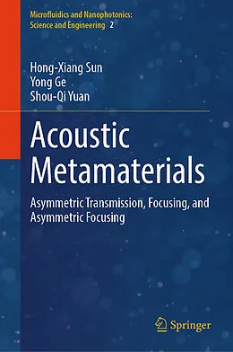 E-Book (pdf) Acoustic Metamaterials von Hong-Xiang Sun, Yong Ge, Shou-Qi Yuan