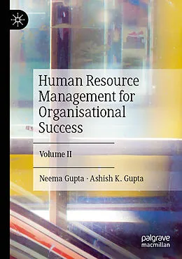 E-Book (pdf) Human Resource Management for Organisational Success von Neema Gupta, Ashish K. Gupta
