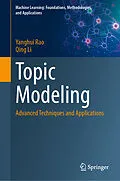 E-Book (pdf) Topic Modeling von Yanghui Rao, Qing Li
