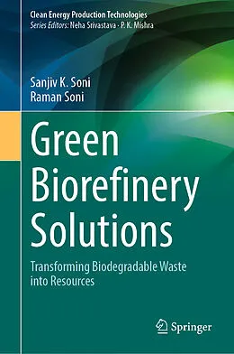 E-Book (pdf) Green Biorefinery Solutions von Sanjiv K. Soni, Raman Soni