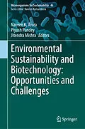 E-Book (pdf) Environmental Sustainability and Biotechnology: Opportunities and Challenges von 