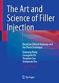 E-Book (pdf) The Art and Science of Filler Injection von Giwoong Hong, Seungmin Oh, Yongwoo Lee