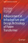 E-Book (pdf) Advancement in Infrastructure and Design Technology of Power Transformer von Nilesh Chothani, Dharmesh Patel, Chirag Parekh