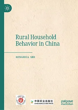 E-Book (pdf) Rural Household Behavior in China von Qinghua Shi