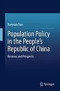E-Book (pdf) Population Policies in the People's Republic of China von Xueyuan Tian