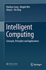Fester Einband Intelligent Computing von Ruizhuo Song, Qinglai Wei, Qing Li