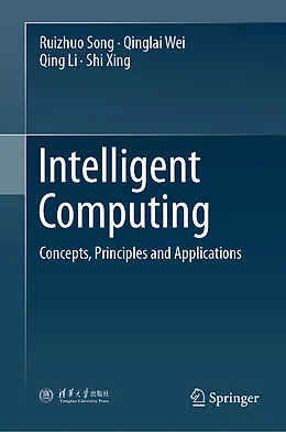 E-Book (pdf) Intelligent Computing von Ruizhuo Song, Qinglai Wei, Qing Li