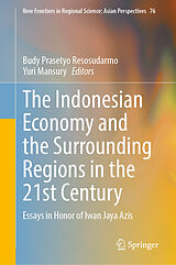 eBook (pdf) The Indonesian Economy and the Surrounding Regions in the 21st Century de 