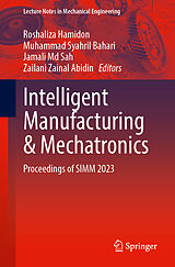 Livre Relié Intelligent Manufacturing and Mechatronics de 