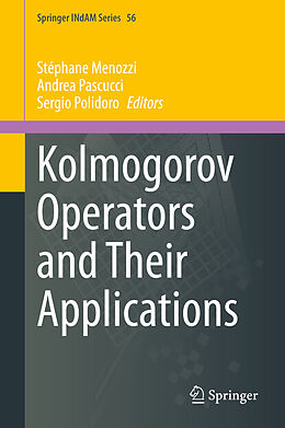 Livre Relié Kolmogorov Operators and Their Applications de 