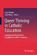 E-Book (pdf) Queer Thriving in Catholic Education von 