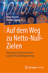 Fester Einband Auf dem Weg zu Netto-Null-Zielen von Neha Sharma, Prithwis Kumar De