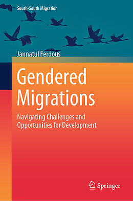 Livre Relié Gendered Migrations de Jannatul Ferdous