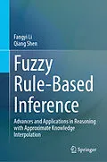 E-Book (pdf) Fuzzy Rule-Based Inference von Fangyi Li, Qiang Shen