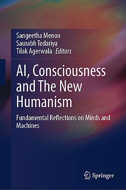 Livre Relié AI, Consciousness and The New Humanism de 