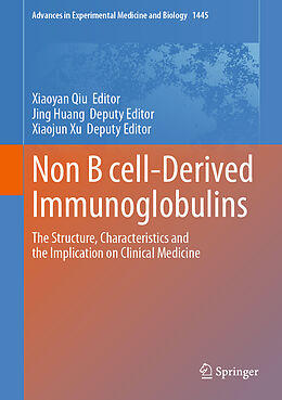 Livre Relié Non B cell-Derived Immunoglobulins de 