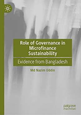 Livre Relié Role of Governance in Microfinance Sustainability de Md Nazim Uddin